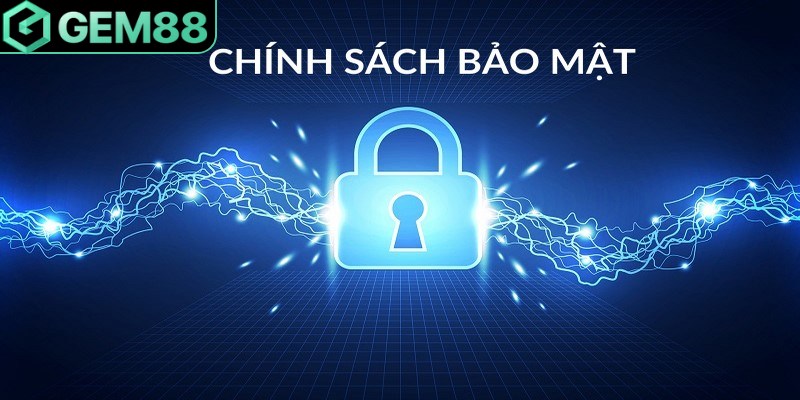 Chính Sách Bảo Mật Gem88 - Thu Thập & Xử Lý Dữ Liệu Chính sách bảo mật tại Gem88 là nền tảng pháp lý bảo vệ người chơi